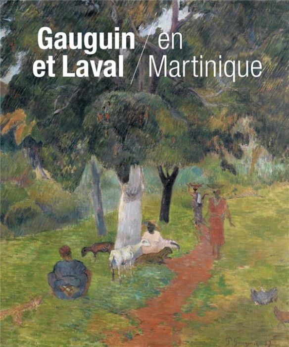 Emprunter Gauguin et Laval en Martinique livre