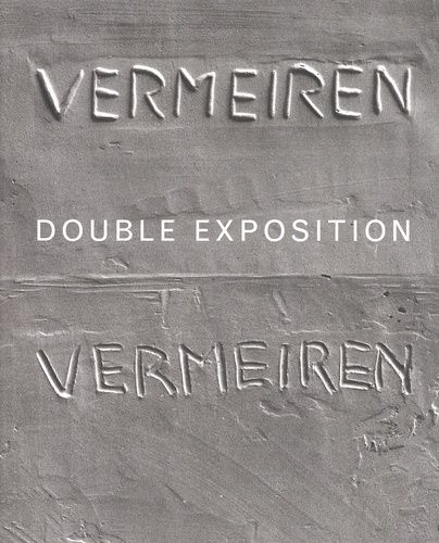 Emprunter Didier Vermeiren. Double exposition livre