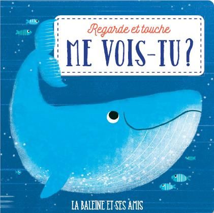 Emprunter La baleine et ses amis livre