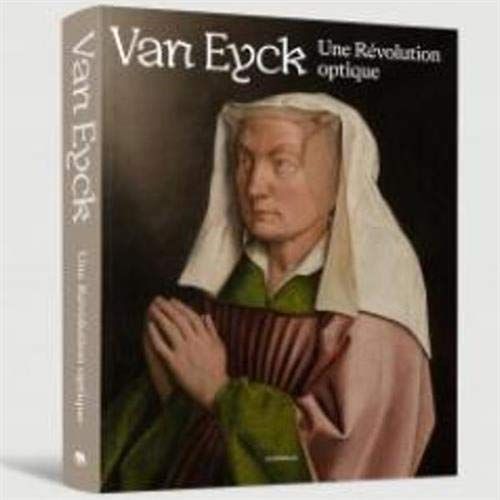 Emprunter Van Eyck. Une révolution optique livre