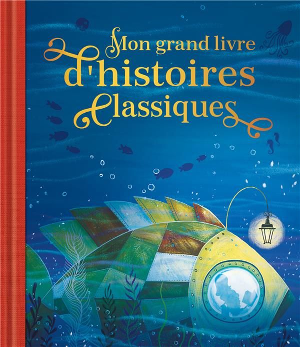 Emprunter Mon grand livre d'histoires classiques livre