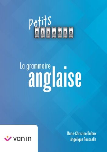 Emprunter petits sésames - la grammaire anglaise livre