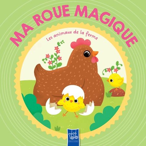 Emprunter Les animaux de la ferme - Ma roue magique livre