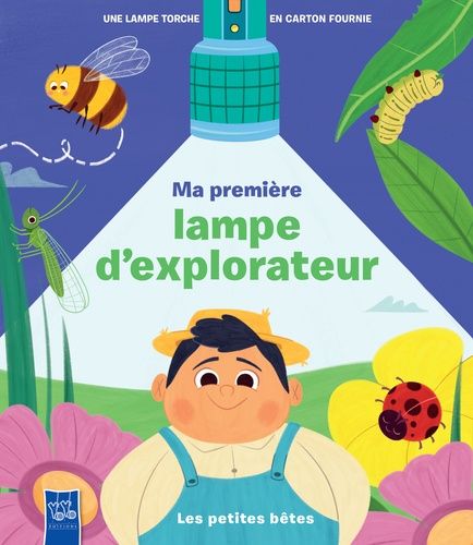 Emprunter Ma première lampe d'explorateur : Les petites bêtes. Une lampe torche en carton fournie livre