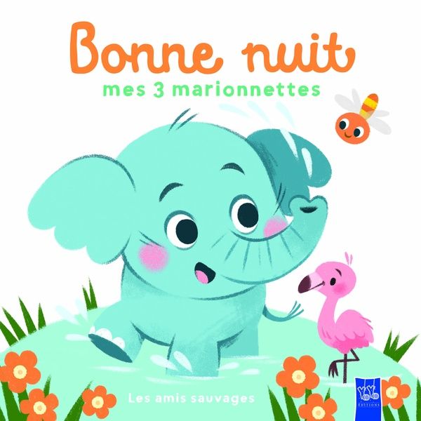 Emprunter Les animaux sauvages. Bonne nuit mes 3 marionnettes livre