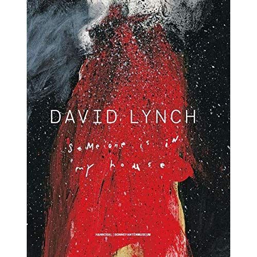 Emprunter David Lynch. Someone is in my House livre