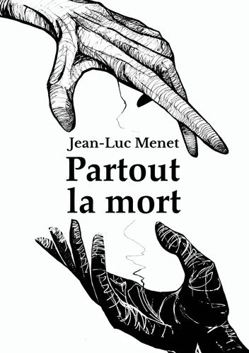 Emprunter Partout la mort livre