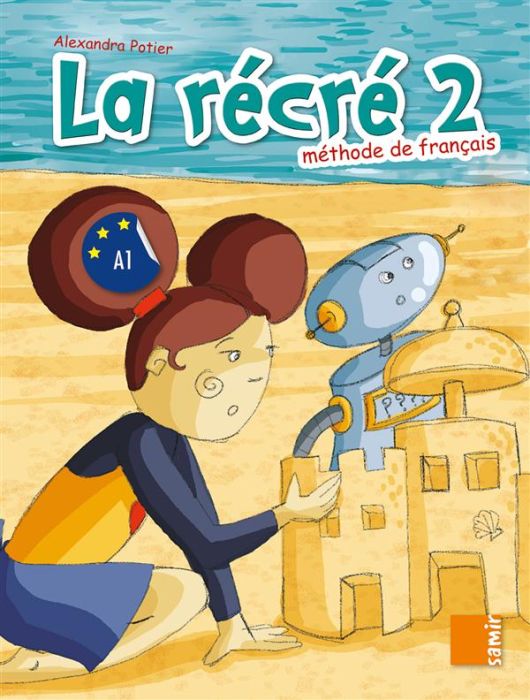 Emprunter La récré 2. Méthode de français livre