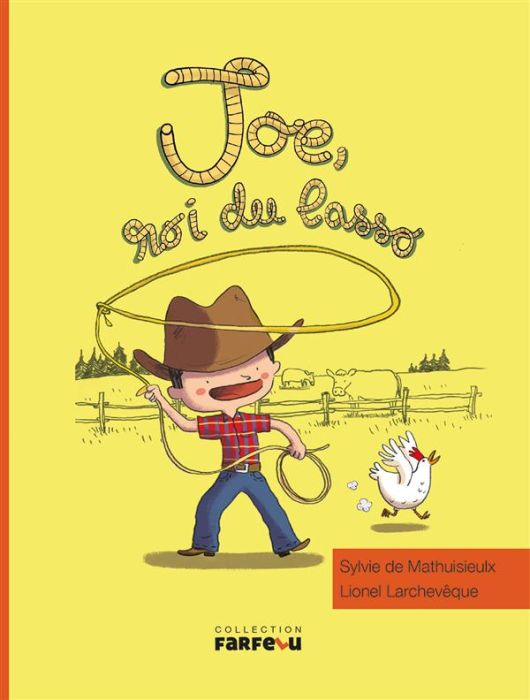 Emprunter Joe, roi du lasso livre