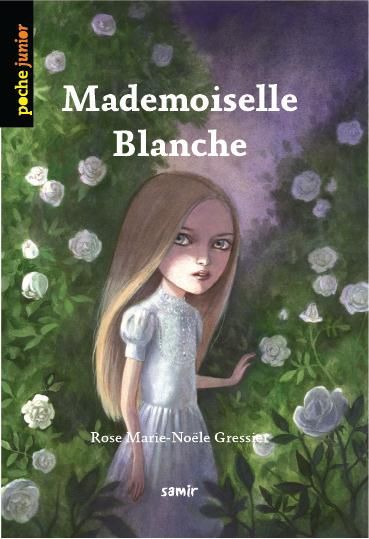 Emprunter Mademoiselle Blanche livre