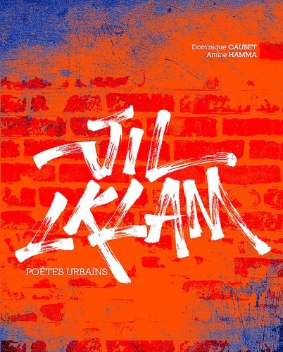 Emprunter Jil L'Klam. Poètes urbains livre