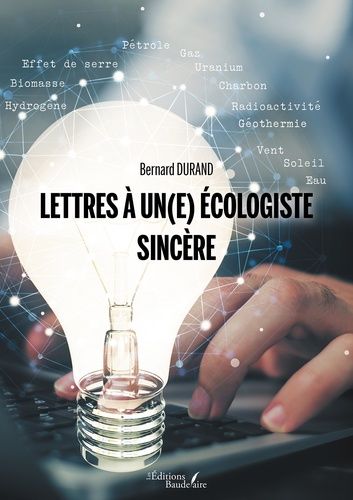 Emprunter Lettres à un(e) écologiste sincère livre