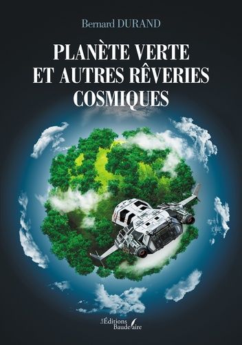 Emprunter Planète verte et autres rêveries cosmiques livre