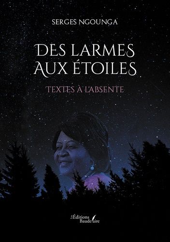 Emprunter Des larmes aux étoiles. Textes à l'absente livre