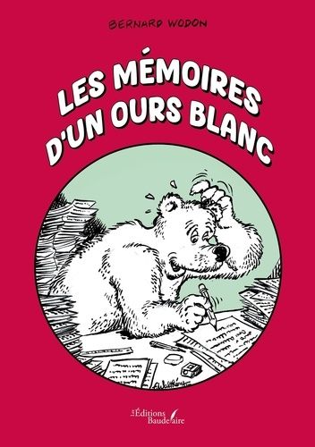 Emprunter Les mémoires d'un ours blanc livre