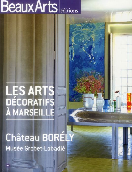 Emprunter Les arts décoratifs à Marseille livre