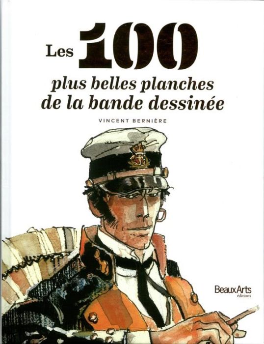 Emprunter Les 100 plus belles planches de la bande dessinée livre