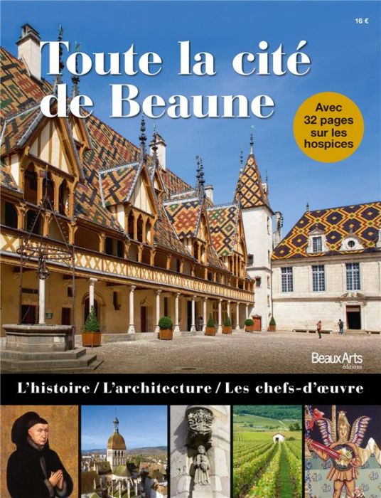 Emprunter Tout la cité de Beaune livre