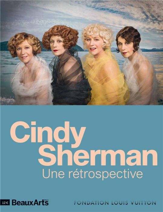 Emprunter Cindy Sherman. A la Fondation Louis Vuitton livre