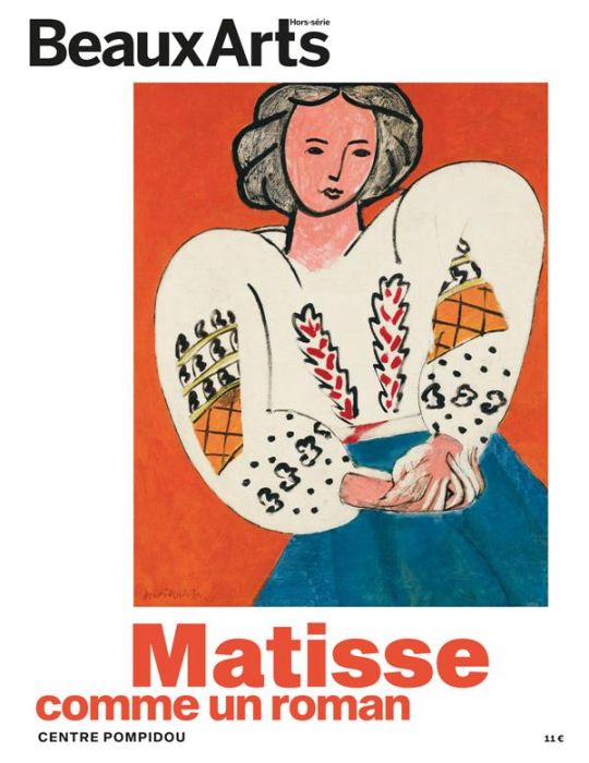 Emprunter Beaux Arts Magazine Hors-série : Matisse. Comme un roman livre