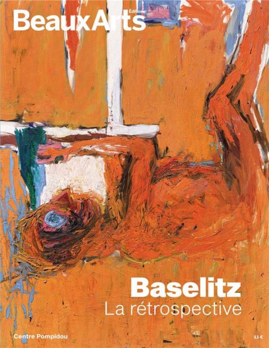 Emprunter Baselitz. La rétrospective livre