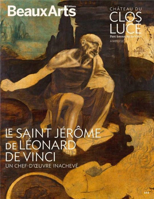 Emprunter Le Saint Jérôme de Léonard de Vinci. Un chef-d'œuvre inachevé livre