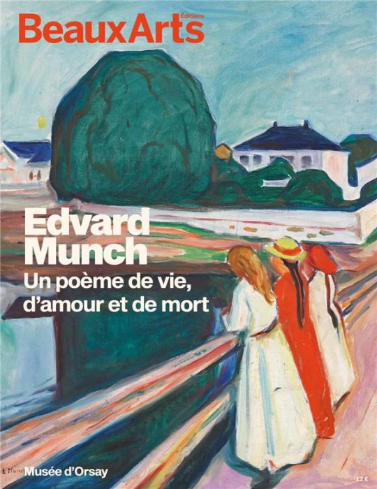 Emprunter Edvard Munch. Un poème de vie, d'amour et de mort livre