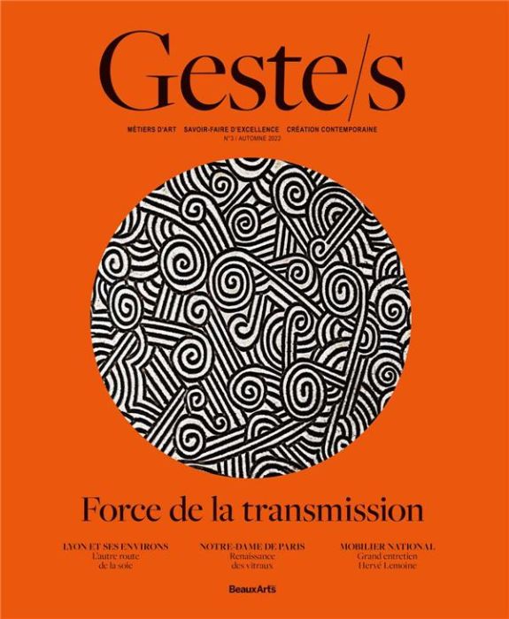 Emprunter Geste/s N° 3, automne 2022 : Force de la transmission livre