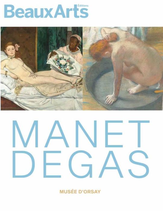Emprunter Manet / Degas. Au Musée d'Orsay livre