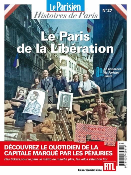 Emprunter Le Parisien Histoires de Paris N° 27 : Le Paris de la Libération. Histoires de Paris livre