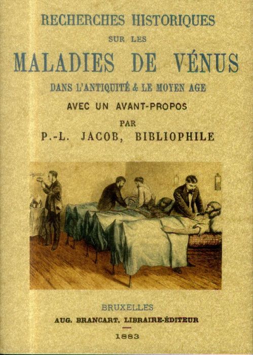 Emprunter Recherches historiques sur les maladies de Vénus dans l'Antiquité & le Moyen Age livre