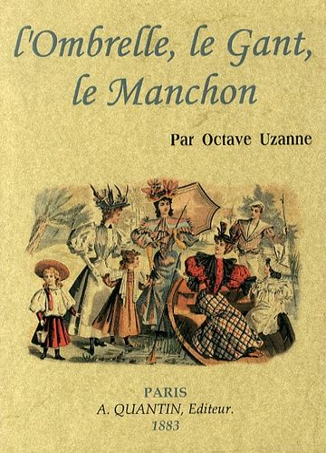 Emprunter L'ombrelle, le gant, le manchon livre