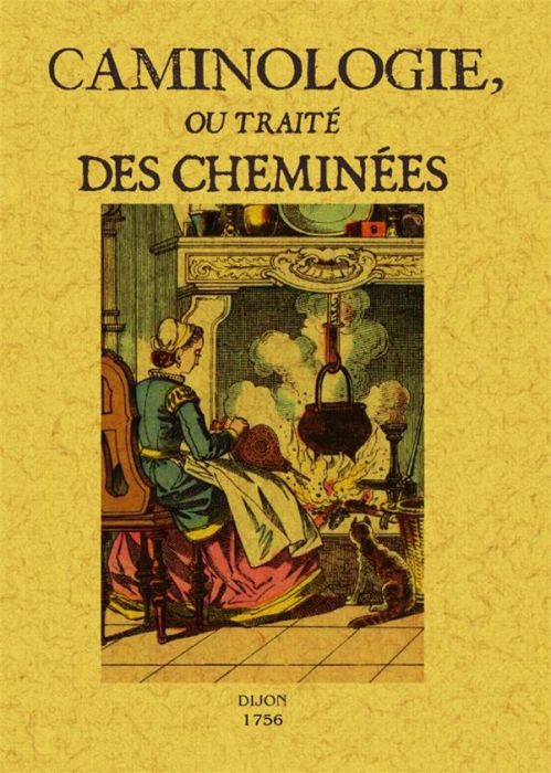 Emprunter Caminologie ou traité des cheminées livre