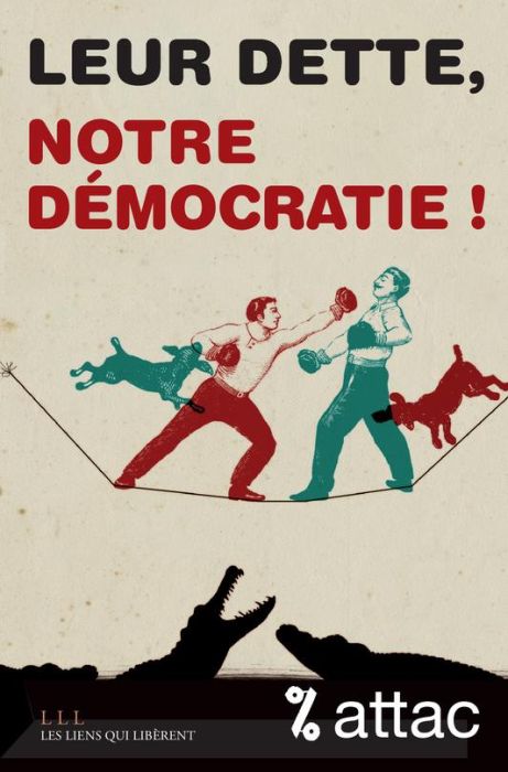 Emprunter Leur dette, notre démocratie ! livre