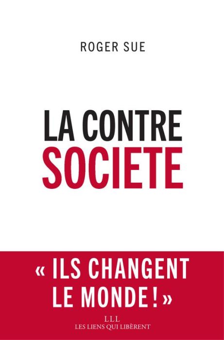 Emprunter La contresociété livre