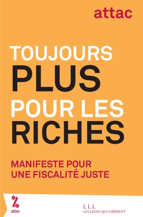 Emprunter Toujours plus pour les riches. Manifeste pour une fiscalité juste livre