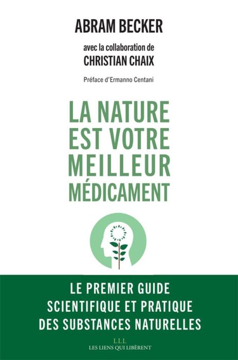 Emprunter La nature est votre meilleur médicament livre