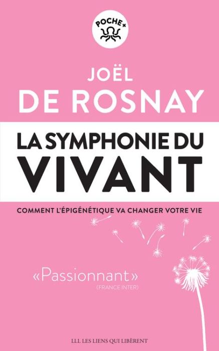 Emprunter La symphonie du vivant. Comment l'épigénétique va changer votre vie livre