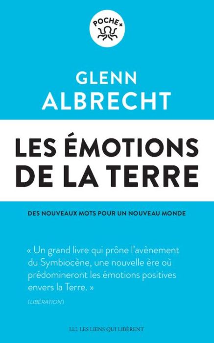 Emprunter Les émotions de la Terre. Des nouveaux mots pour un nouveau monde livre