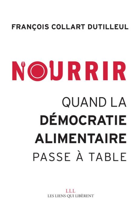 Emprunter Nourrir. Quand la démocratie alimentaire passe à table livre