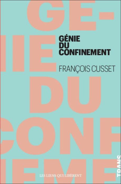 Emprunter Le génie du confinement livre