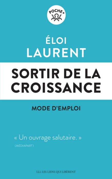 Emprunter Sortir de la croissance, mode d'emploi. Edition actualisée livre