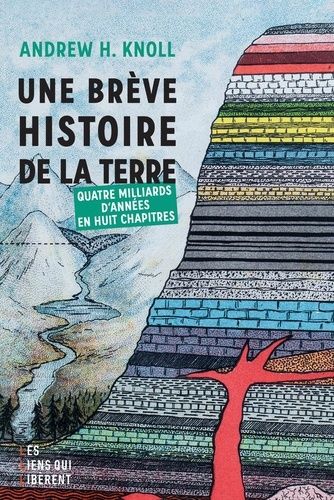 Emprunter La brève histoire de la terre. Qautre milliards d'années en huit chapitres livre