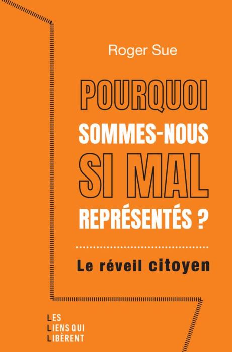 Emprunter Pourquoi sommes-nous aussi mal représentés ? Le réveil citoyen livre