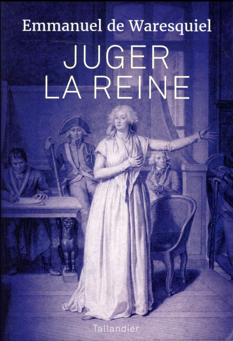 Emprunter Juger la reine. 14, 15, 16 octobre 1793 livre