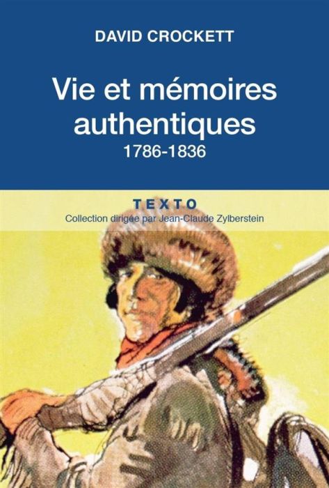 Emprunter Vies et mémoires authentiques (1786-1836) livre