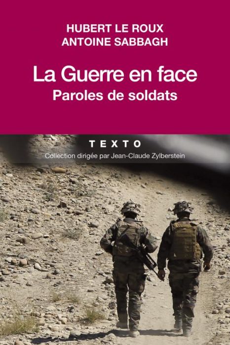 Emprunter La guerre en face. Paroles de soldats livre