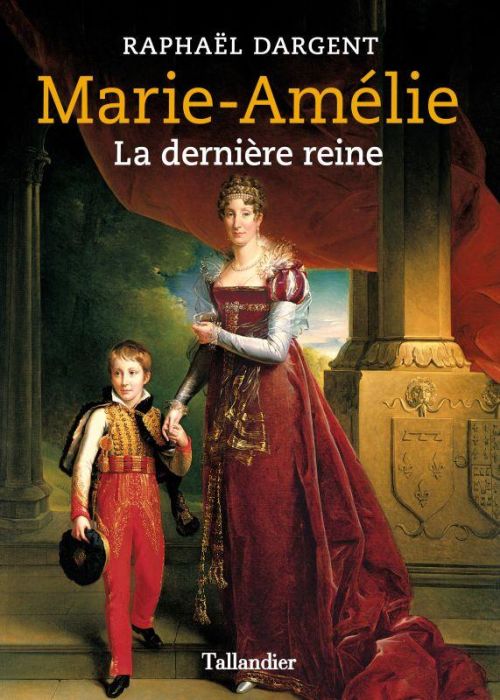 Emprunter Marie-Amélie. La dernière reine livre