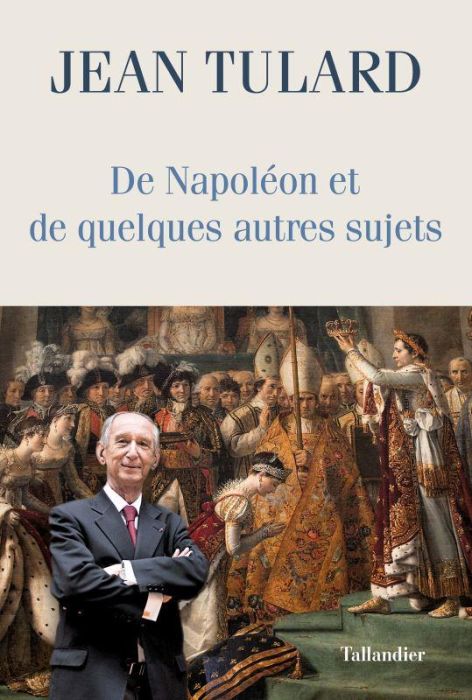 Emprunter De Napoléon et quelques autres sujets. Chroniques livre