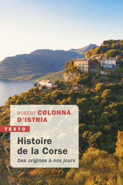 Emprunter Histoire de la Corse. Des origines à nos jours livre